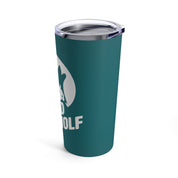 The Legs Feed The Wolf Travel Tumbler