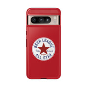 Beer League All Star Tough Cases