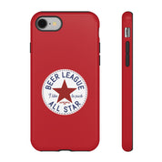 Beer League All Star Tough Cases