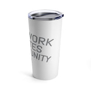 Hard Work Creates Opportunity Travel Tumbler