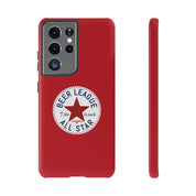 Beer League All Star Tough Cases