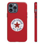 Beer League All Star Tough Cases