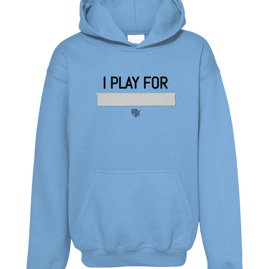 I Play For... Youth Staple Hoodie
