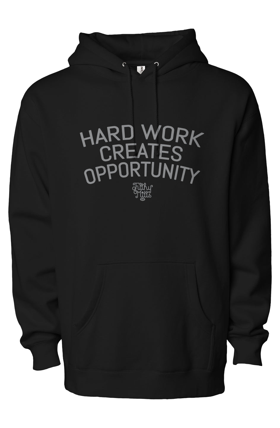 Hardwork Creates Opportunity Staple Hoodie
