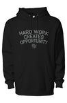 Hardwork Creates Opportunity Staple Hoodie