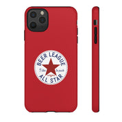 Beer League All Star Tough Cases
