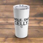 Dangle. Snipe. Celly. Travel Tumbler