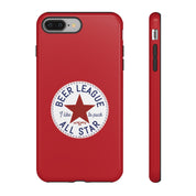 Beer League All Star Tough Cases