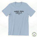 Dangle. Snipe. Celly. Staple Tee