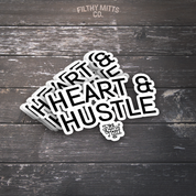 Heart & Hustle Sticker