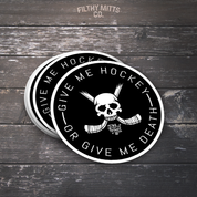 Give Me Hockey or Give Me Death Sticker