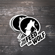 The Legs Feed the Wolf Sticker