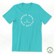 Good Mom Bad Mouth Staple Tee