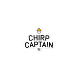 Chirp Captain Sticker