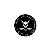 Give Me Hockey or Give Me Death Sticker