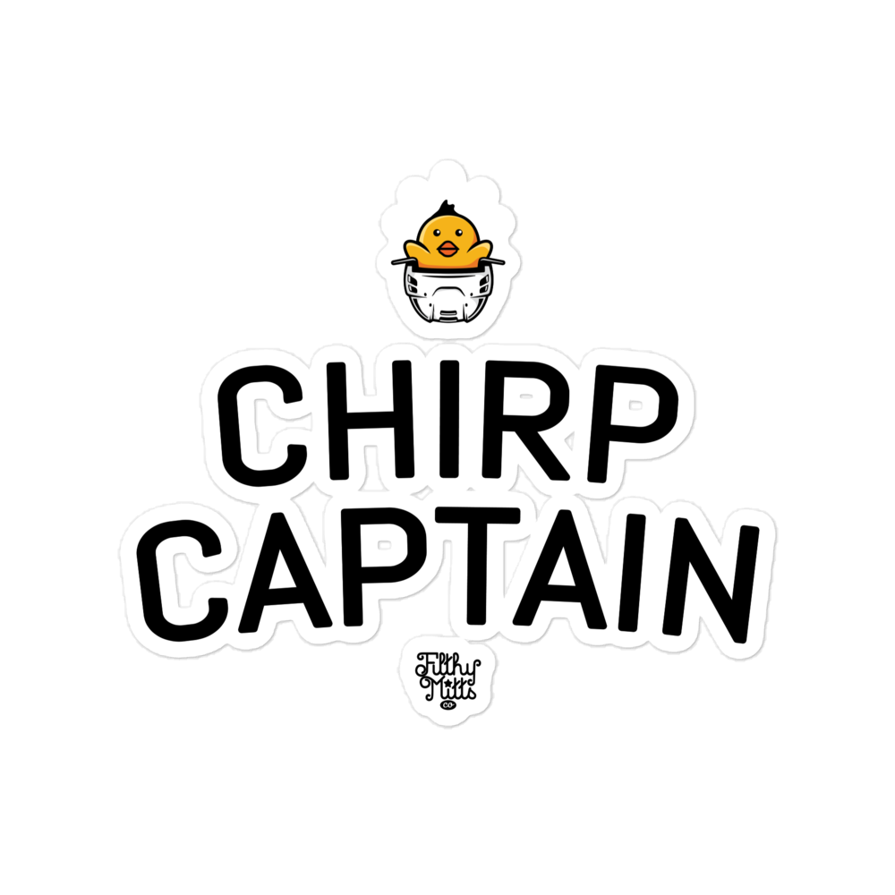 Chirp Captain Sticker