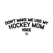 Mom Voice Sticker