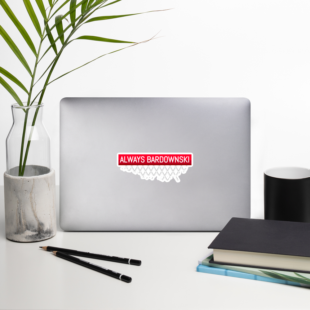 Always Bardownski Bubble-free stickers