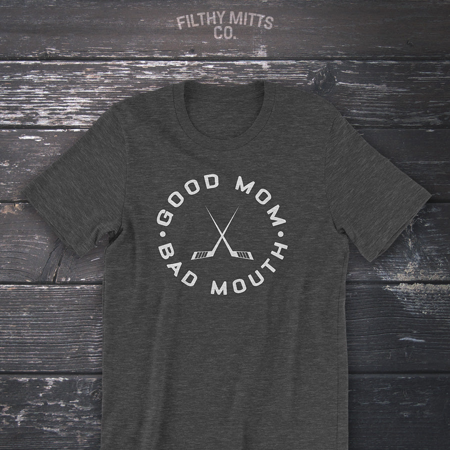 Good Mom Bad Mouth - Hockey Unisex T-Shirt