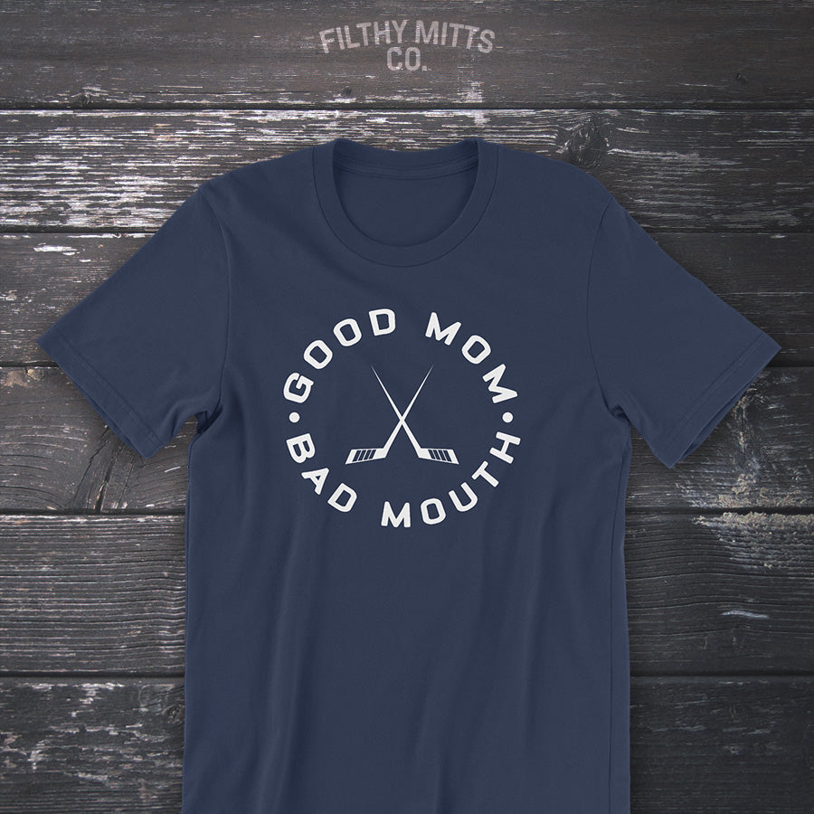 Good Mom Bad Mouth - Hockey Unisex T-Shirt