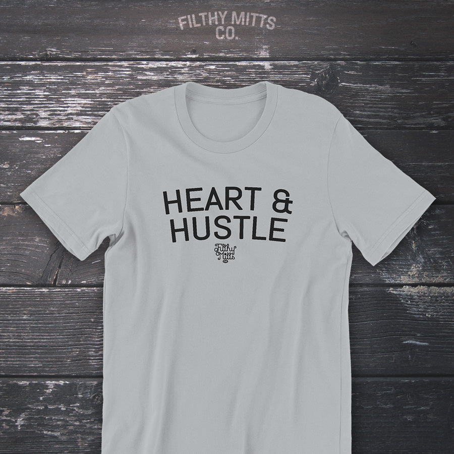 Heart & Hustle Unisex T-Shirt